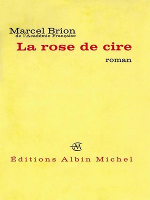 cover image of La Rose de cire